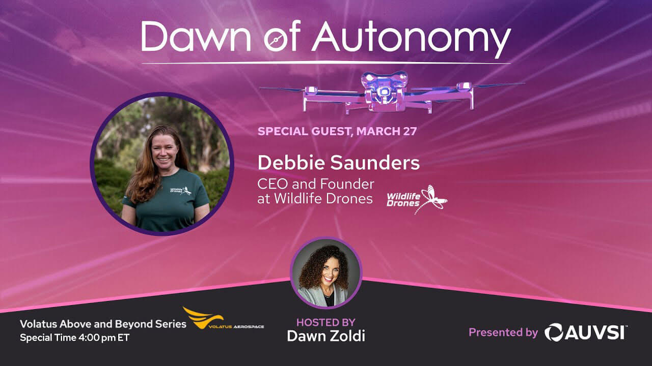 Debbie Saunders, CEO and Founder, Wildlife Drones | Dawn of Autonomy | Episode 13