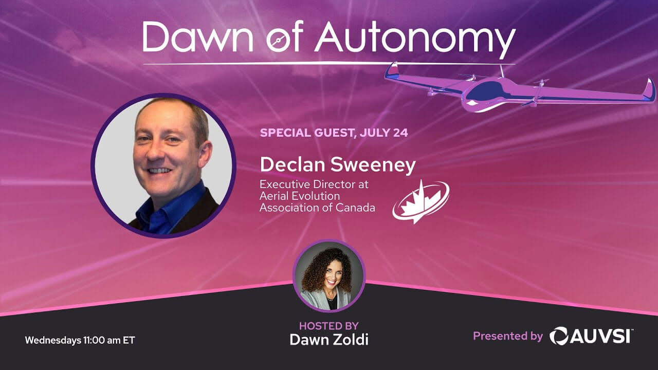 Declan Sweeney, ED, Aerial Evolution Association of Canada | Dawn of Autonomy | Episode 30