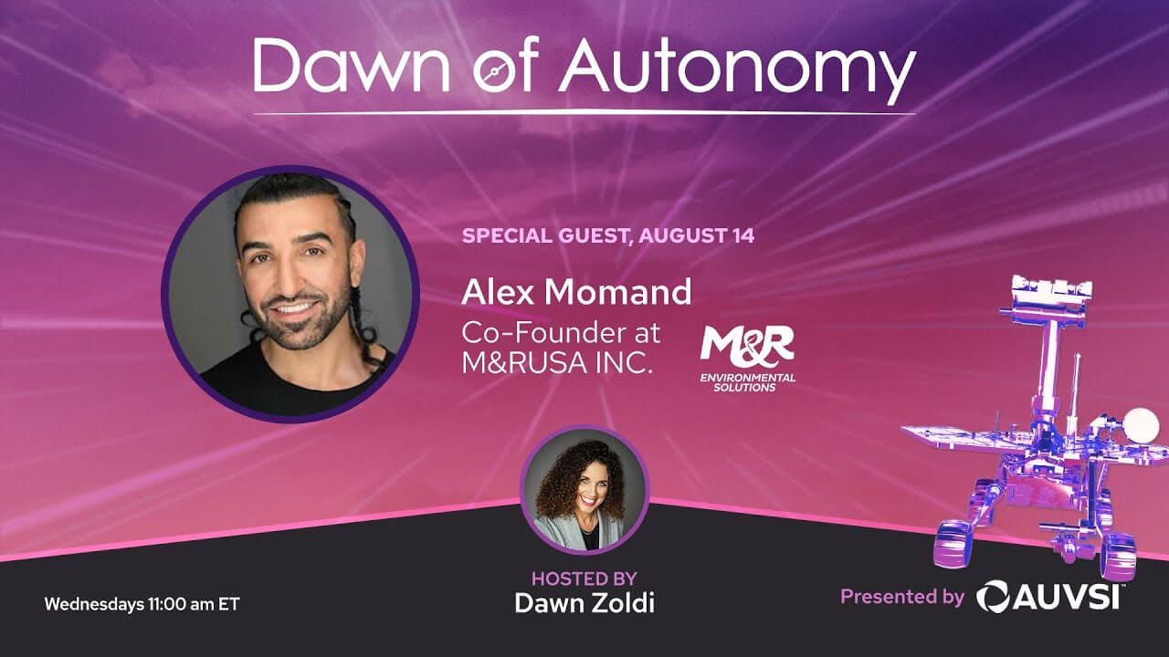 Alex Momand, Co-Founder, M&R USA INC. | Dawn of Autonomy | Episode 33