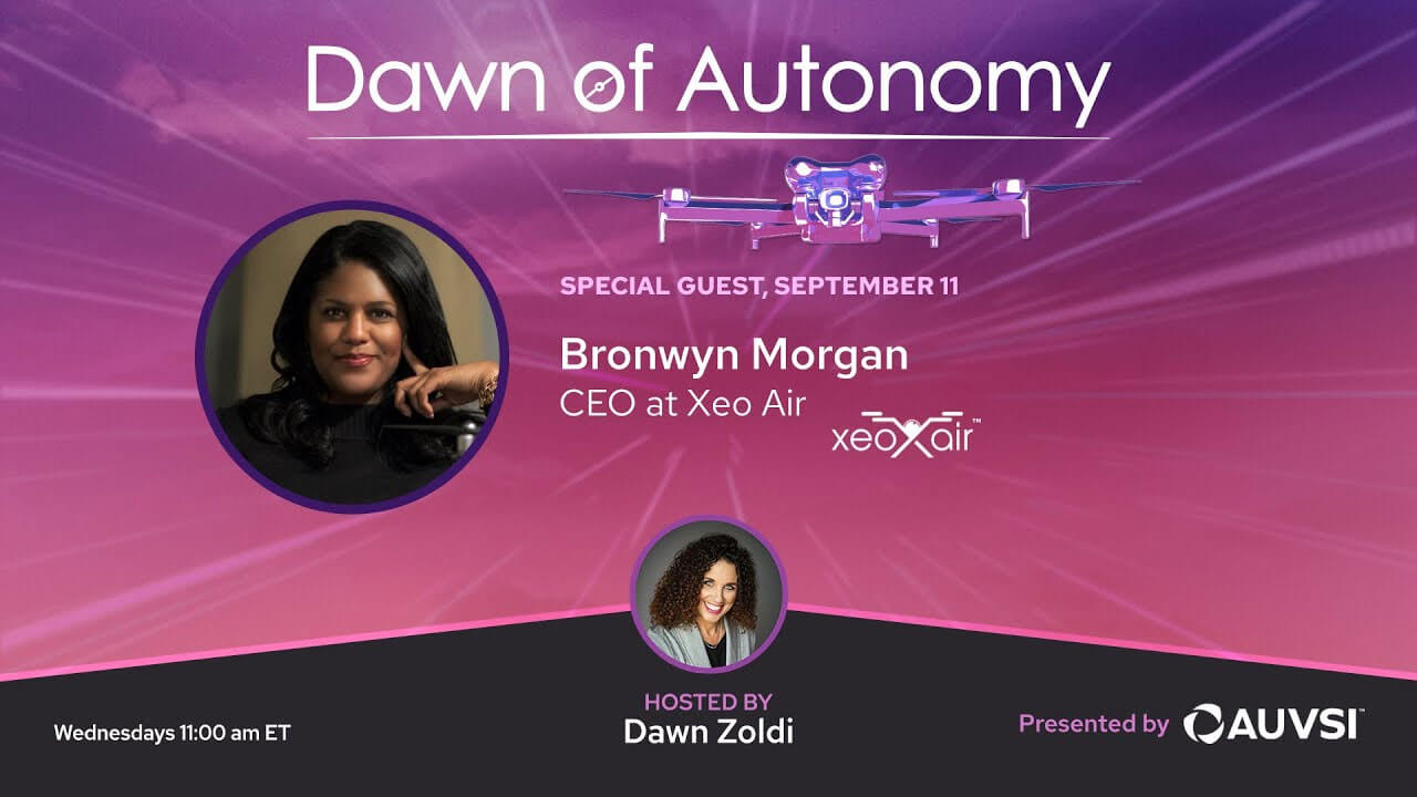 Bronwyn Morgan, CEO, Xeo Air | Dawn of Autonomy | Episode 37