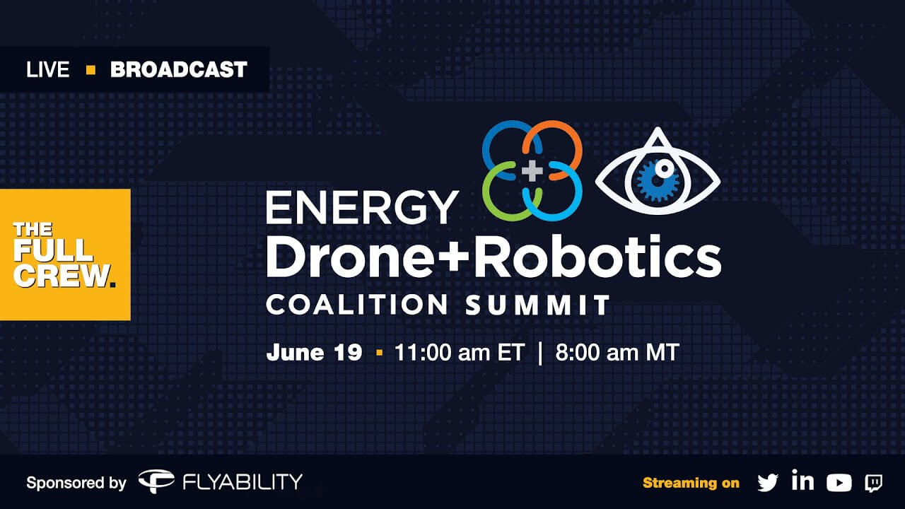Energy Drone + Robotics Coalition Summit 2025