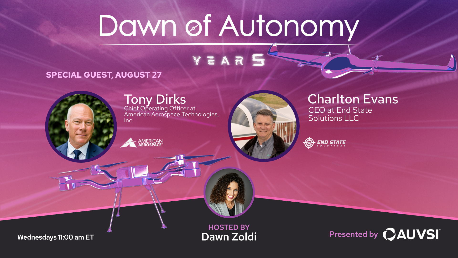 Tony Dirks, COO at American Aerospace Technologies, Inc. (AATI) & Charlton Evans, CEO End State Solutions | Dawn of Autonomy | Episode 86