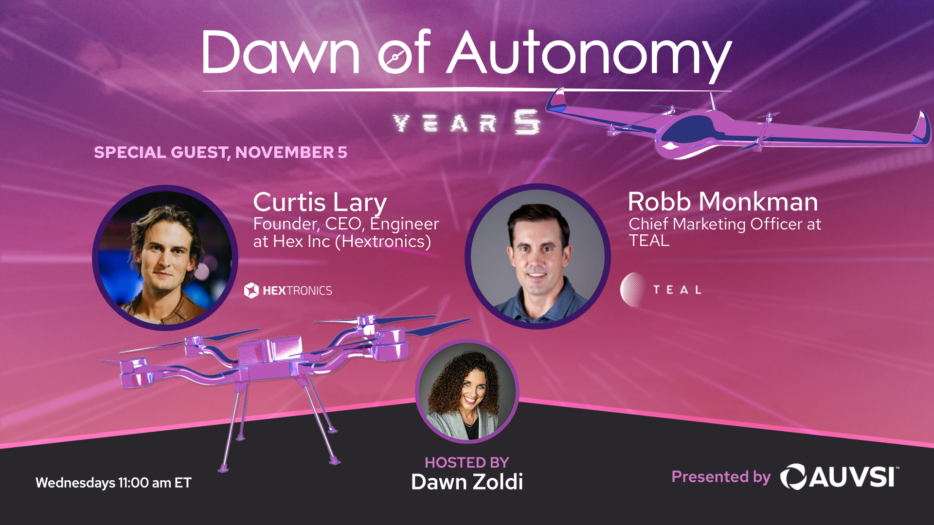 Robb Monkmann, CMO, TEAL Communications and Curtis Lary, Founder and CEO, Hextronics | Dawn of Autonomy | Episode 96