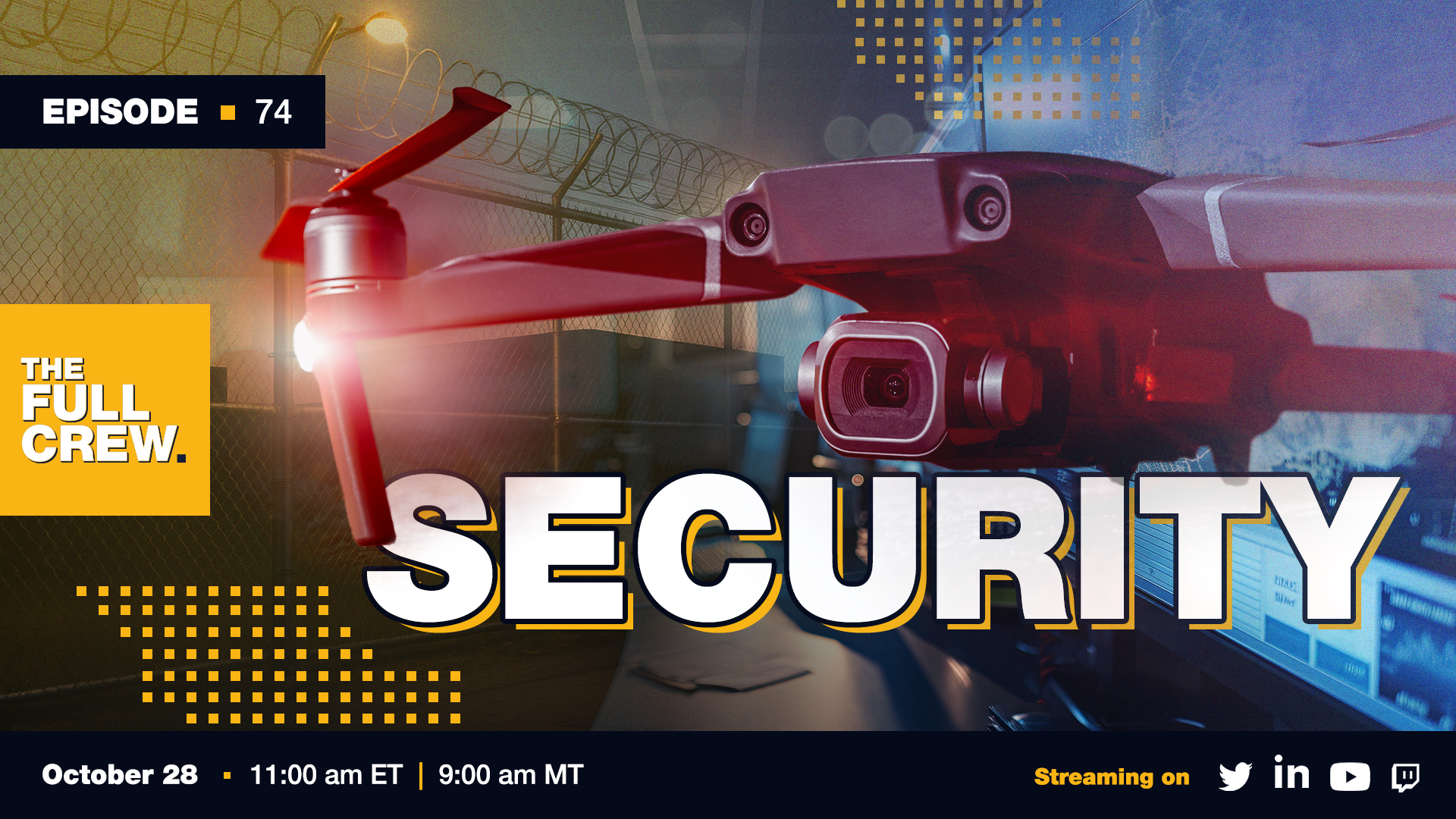 Security | Full Crew Episode 74