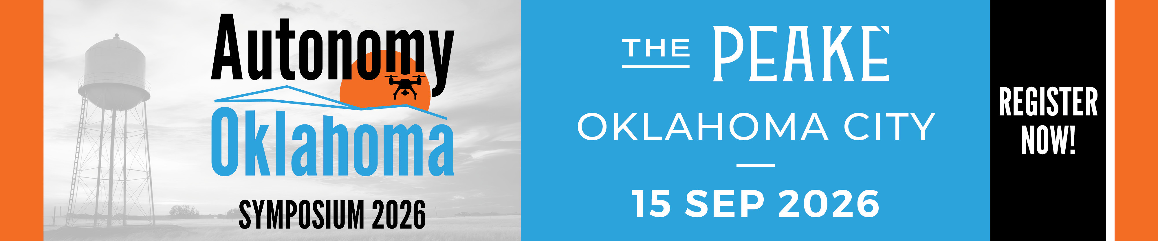 Banner for Autonomy Oklahoma Symposium 2026 with water tower image, drone icon, and blue Peak Oklahoma City panel showing date September 15, 2026; includes Register Now call-to-action.