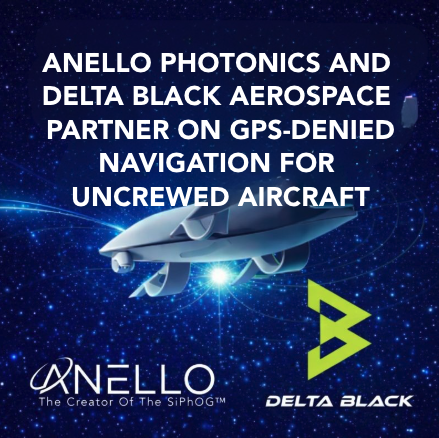 ANELLO Photonics x Delta Black Aerospace
