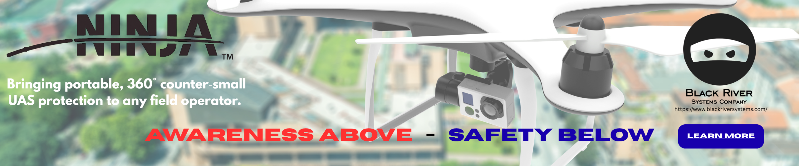 Hero banner advertising 360° UAS protection for field operators, featuring a white drone, Ninja branding, and the phrase “Awareness Above – Safety Below.”