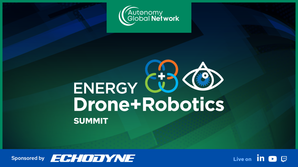 Hero banner for the Energy Drone+Robotics Summit by Autonomy Global Network, with sponsor Echodyne banner at bottom.