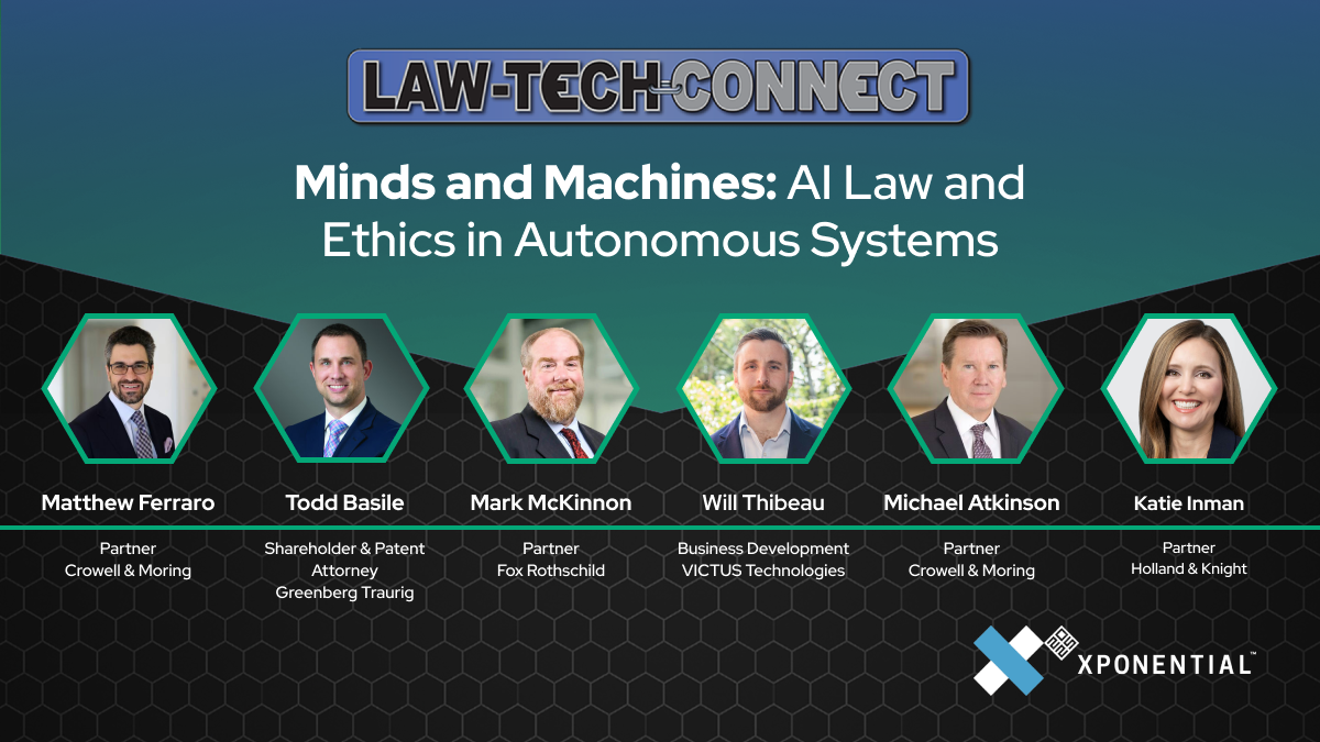 Event banner: Minds and Machines—AI Law and Ethics in Autonomous Systems with six speaker headshots in hex frames and Xponential logo on bottom right.