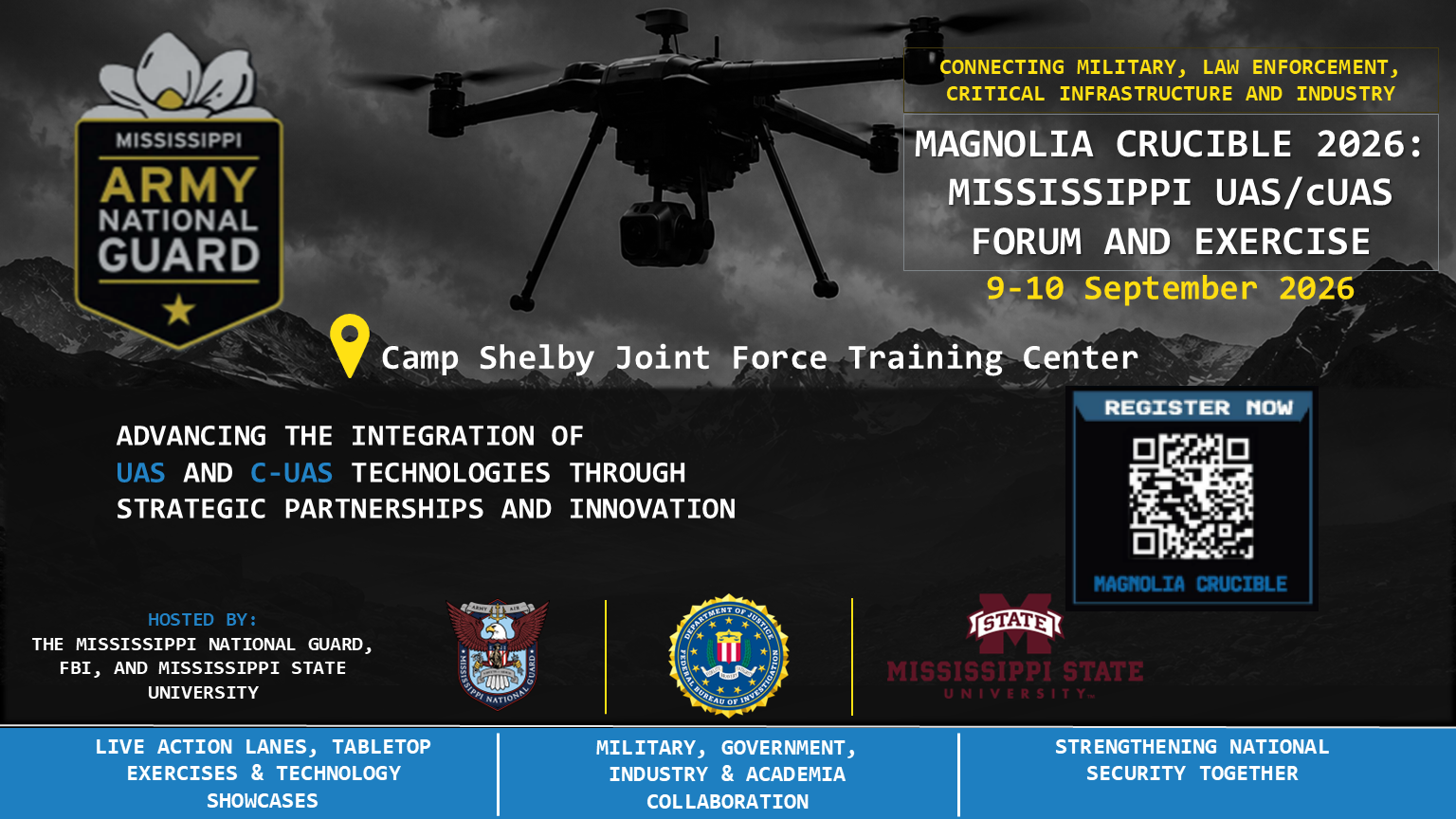 Banner for Magnolia Crucible 2026: UAS/CUAS forum and exercise at Camp Shelby, Sept 9–10, 2026, hosted by Mississippi National Guard.