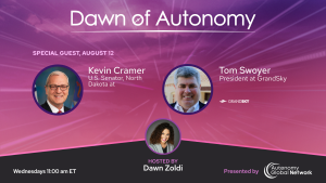 Promotional poster for 'Dawn of Autonomy' featuring guests Kevin Cramer and Tom Swoyer with host Dawn Zoldi.