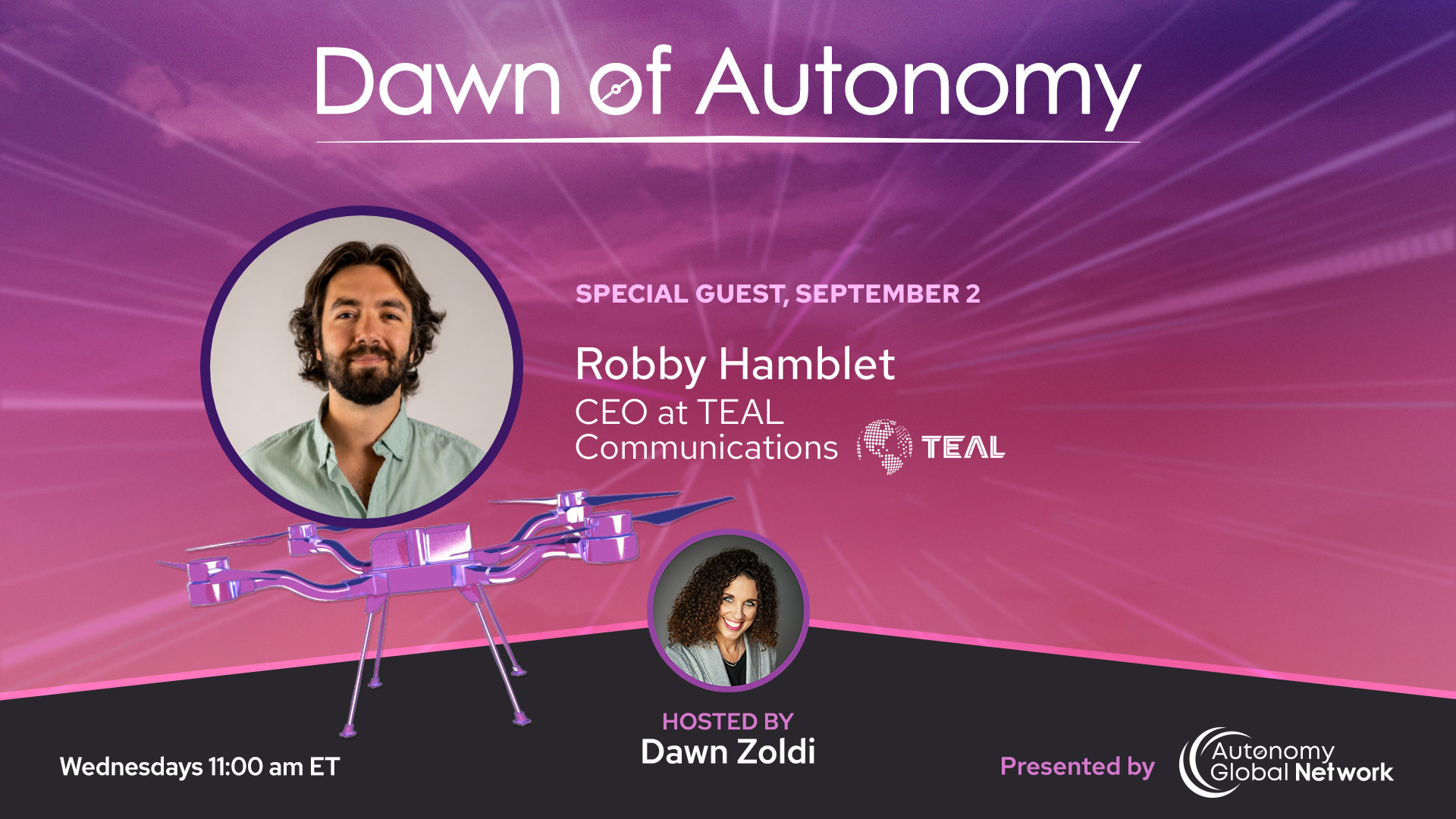Robby Hamblet, CEO, TEAL Communications | Dawn of Autonomy | Episode 137