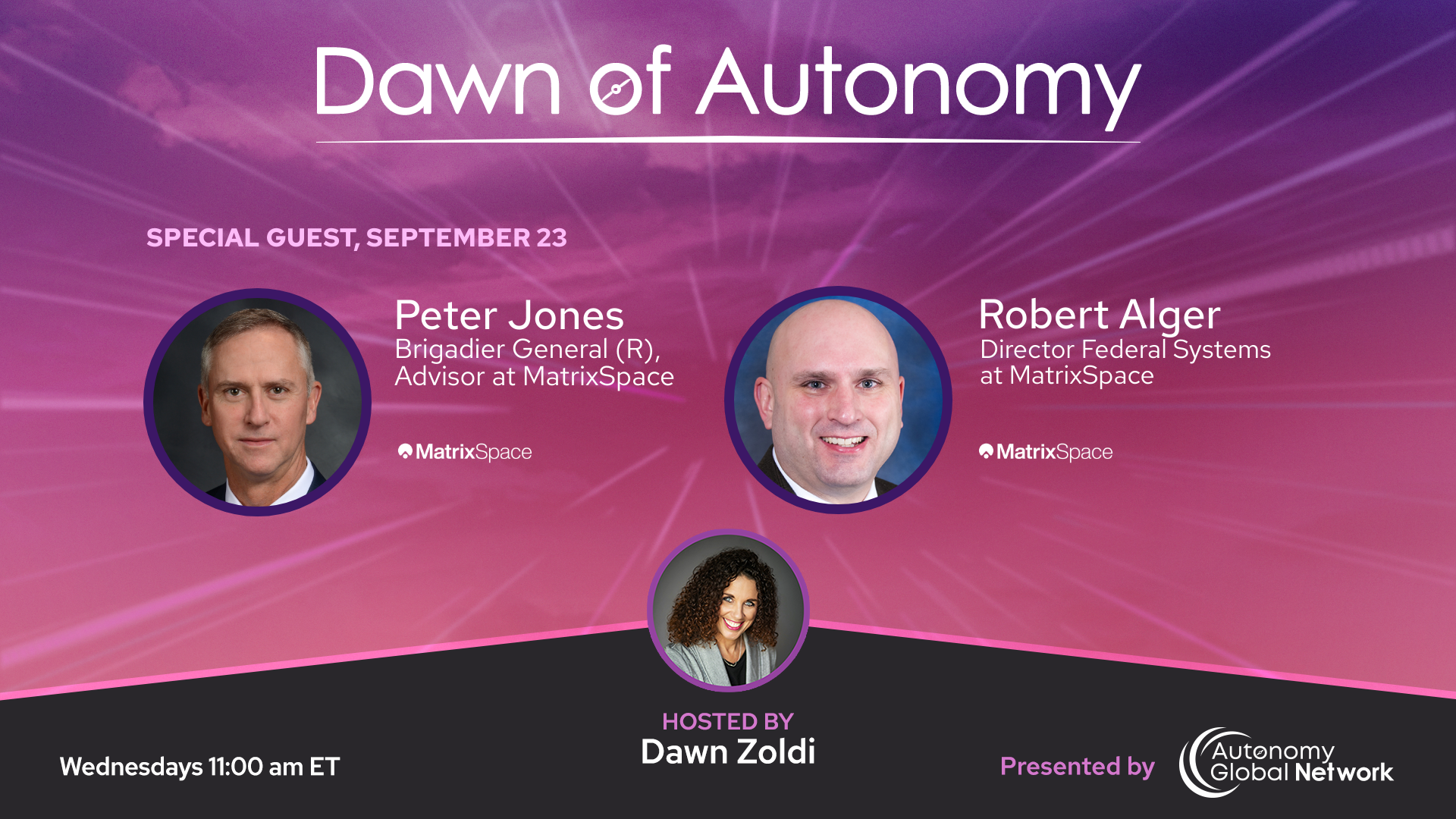 Brig. Gen. (USA Ret.) Peter L. Jones and Robert “Bob” Alger, Director of Federal Systems at MatrixSpace | Dawn of Autonomy Episode #140