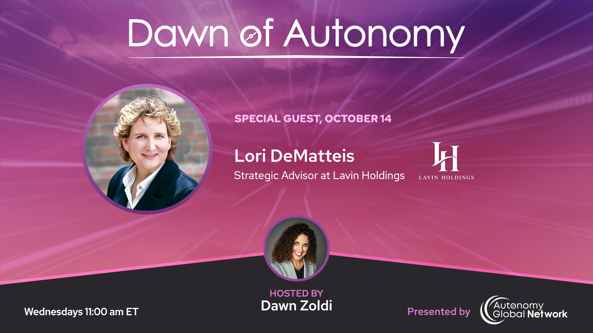 Lori DeMatteis Strategic Advisor at Lavin Holdings | Dawn of Autonomy Ep. 143
